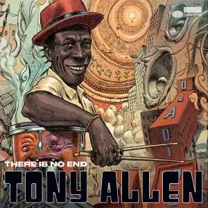 Tony Allen - There Is No End (2021) [Official Digital Download 24/96]