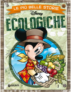 Le Più Belle Storie Disney - Volume 19 - Ecologiche