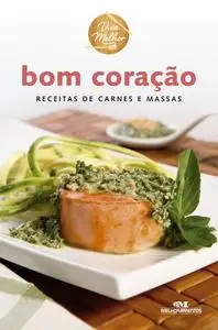 «Bom Coração» by Helena de Castro