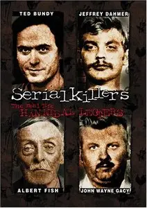 Serial Killers: The Real Life Hannibal Lecters (2001)