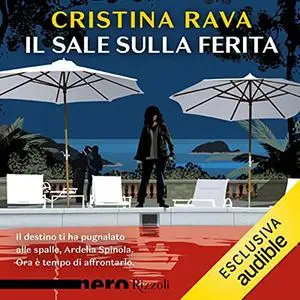 «Il sale sulla ferita» by Cristina Rava