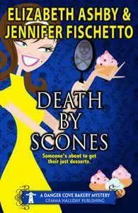 Death by Scones (A Danger Cove Mystery #3)