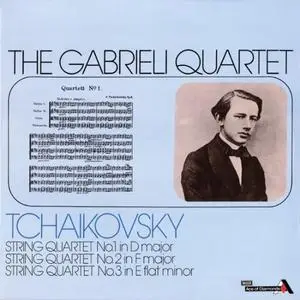 Gabrieli String Quartet - Tchaikovsky - Complete String Quartets (1977/2020) [Official Digital Download 24/96]