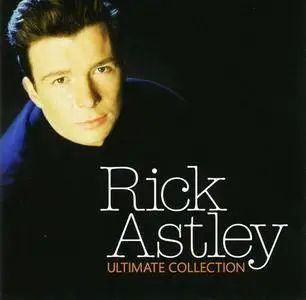 Rick Astley - Ultimate Collection (2008) (Repost)