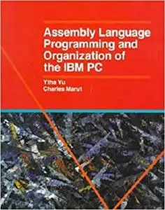 Asssembly Language Programming and Organization IBM Pc