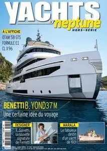 Yachts by Neptune Hors-Série N°31 - Mai-Juin 2023