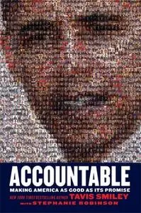 «Accountable: Making America as Good as Its Promise» by Tavis Smiley