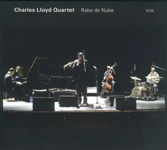 Charles Lloyd - Rabo De Nube (2008) {ECM 2053}