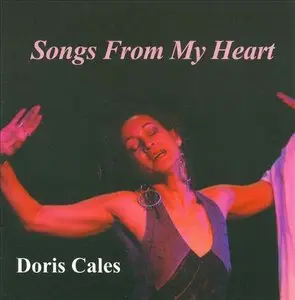 Doris Cales - Songs From My Heart (2006)