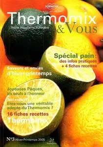 Thermomix et vous N° 03 - Hiver/Printemps 2005