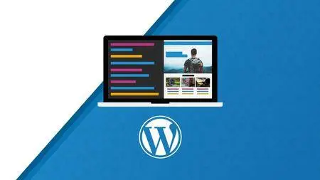 Photoshop / PSD to WordPress Theme Development from Scratch