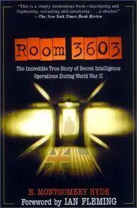 Room 3603: The Story of the British Intelligence Center in New York During World War II