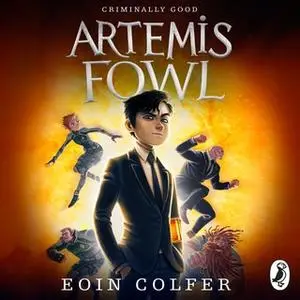 «Artemis Fowl» by Eoin Colfer