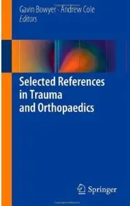 Selected References in Trauma and Orthopaedics [Repost]