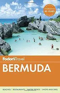 Fodor's Bermuda (Travel Guide) (Repost)