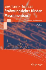 Strömungslehre für den Maschinenbau: Technik und Beispiele (repost)