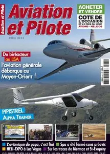 Aviation et Pilote N 471 - Avril 2013
