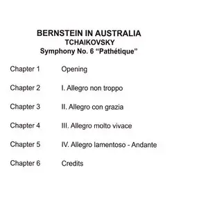 Bernstein: The Concert Collection BOXSET 9 DVD - Bernstein in Australia - Tchaikovsky: Symphony No.6 - DVD 7/9