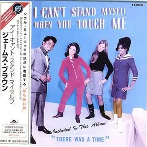 James Brown - I Can't Stand Myself When You Touch Me (1968) {Universal Music Japan Mini LP UICY-9290 rel 2003}