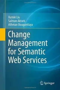 Change Management for Semantic Web Services (Repost)