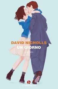 David Nicholls - Un giorno