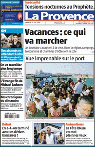 La Provence, Dimanche 28 Juin 2009 + Le Cahier des Sports.