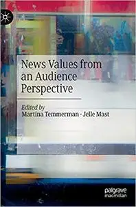 News Values from an Audience Perspective