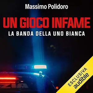 «Un gioco infame» by Massimo Polidoro