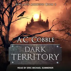 «Dark Territory» by AC Cobble