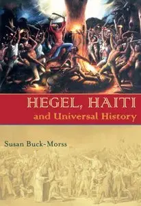 Hegel, Haiti, and Universal History (repost)