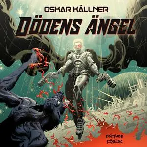 «Dödens ängel» by Oskar Källner