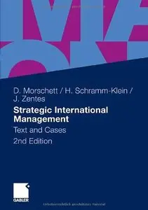Strategic International Management: Text and Cases (repost)