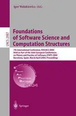 Foundations of Software Science and Computation Structures: 7th International Conference, FOSSACS 2004, Held as Part of the Joi