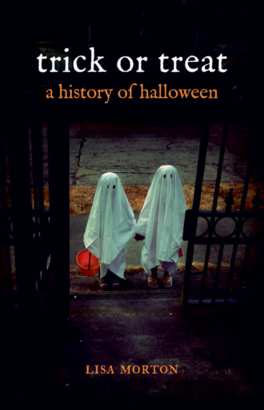 Trick or Treat: A History of Halloween