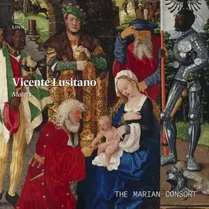 Rory McCleery, The Marian Consort - Vicente Lusitano: Motets (2022)