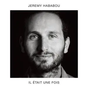 Jérémy Hababou - Il Était Une Fois (2023) [Official Digital Download 24/96]