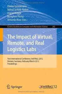 The Impact of Virtual, Remote and Real Logistics Labs (Repost)