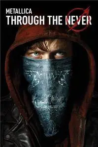 Metallica - Through the Never (2013)
