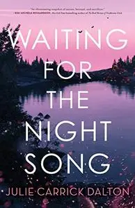 Waiting for the Night Song