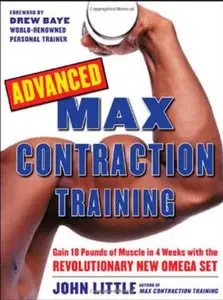 Advanced Max Contraction Training [Repost]