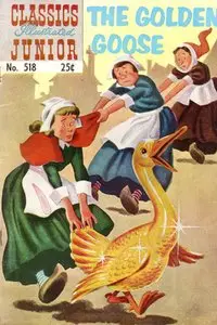 The golden Goose - Classics Illustrated Junior - 518