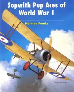 Sopwith Pup Aces of World War 1