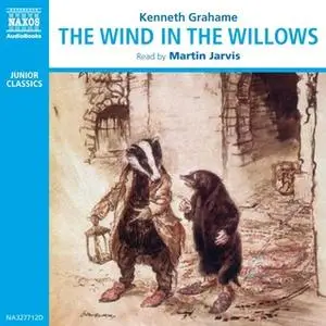 «The Wind in the Willows» by Kenneth Grahame