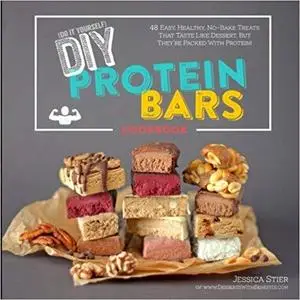 DIY Protein Bars Cookbook