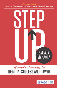 Step Up : Women’s Journey to Identity, Success and Power