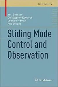 Sliding Mode Control and Observation