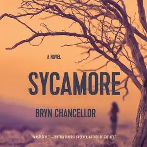 «Sycamore» by Bryn Chancellor