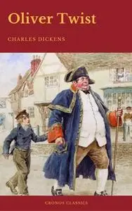 «Oliver Twist (Cronos Classics)» by Charles Dickens,Cronos Classics