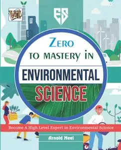 Zero To Mastery In Environmental Science