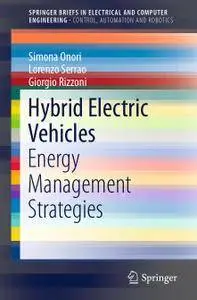 Hybrid Electric Vehicles: Energy Management Strategies (Repost)
